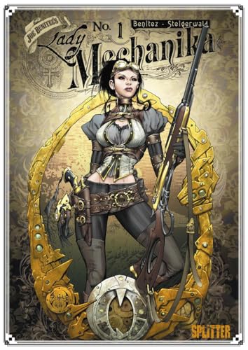 Lady Mechanika. Band 1: Das Geheimnis der mechanischen Leiche