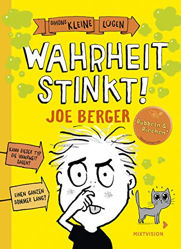 Simons Kleine Lügen: Wahrheit stinkt! (Simons Kleine Lügen 2019, 2, Band 2) von mixtvision Medienges.mbH