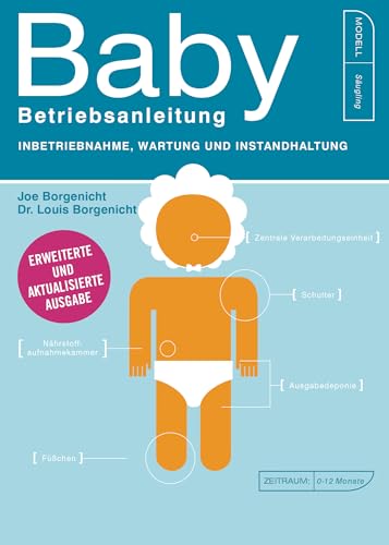 Baby - Betriebsanleitung: Inbetriebnahme, Wartung und Instandhaltung von Mosaik Verlag