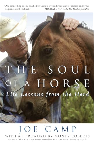 The Soul of a Horse: Life Lessons from the Herd von Three Rivers Press