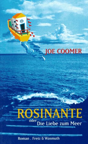 Rosinante oder Die Liebe zum Meer von Fischer Scherz