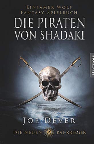 Die neuen Kai Krieger 2: Die Piraten von Shadaki