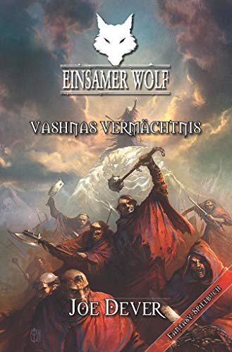 Einsamer Wolf 16 - Vashnas Vermächtnis