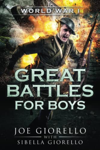 Great Battles for Boys: World War I von Wheelhouse Publishing