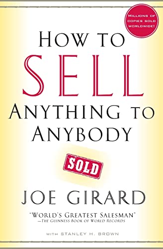 How to Sell Anything to Anybody