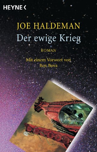 Der ewige Krieg: Roman