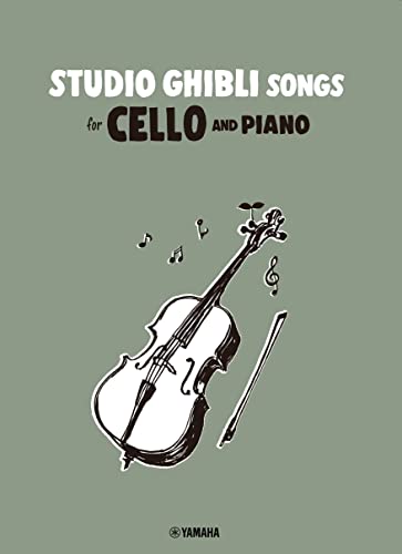 JOE HISAISHI : STUDIO GHIBLI SONGS FOR CELLO AND PIANO - VIOLONCELLE ET PIANO von Yamaha Music Entertainment Holdings