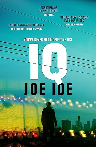IQ: ‘The Holmes of the 21st century' (Daily Mail) von Orion Publishing Group / W&N