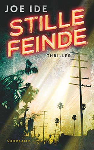 Stille Feinde: Thriller (IQ-Serie) von Suhrkamp Verlag AG