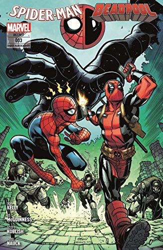 Spider-Man/Deadpool: Bd. 3: Ziemlich nicht so beste Freunde