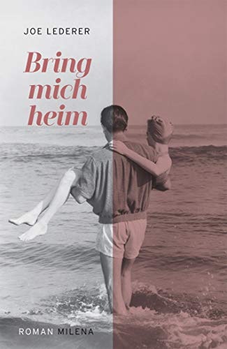 Bring mich heim: Roman (REVISITED / Moderne Klassiker) von MILENA