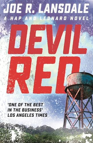 Devil Red: Hap and Leonard Book 8 (Hap and Leonard Thrillers)