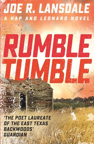 Rumble Tumble: Hap and Leonard Book 5 (Hap and Leonard Thrillers)