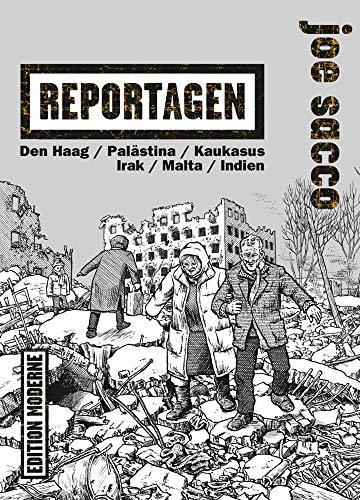 Reportagen: Den Haag, Palästina, Kaukasus, Irak, Malta, Indien