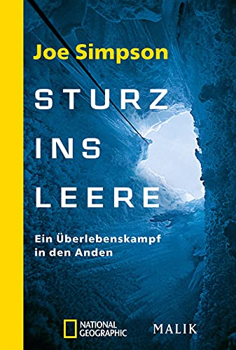 Sturz ins Leere: Ein Überlebenskampf in den Anden von Piper Verlag GmbH
