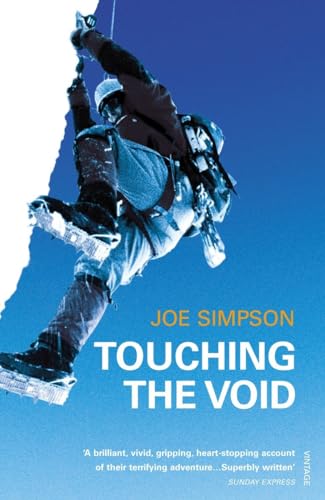 Touching The Void: Foreword by Chris Bonington