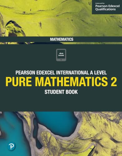 Pure Mathematics 2: Student Book (Edexcel International A Level) von Edexcel