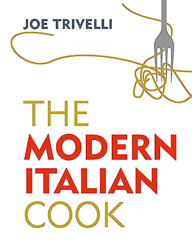 The Modern Italian Cook: The OFM Book of The Year 2018 von Orion Publishing Co