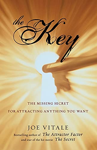 The Key: The Missing Secret for Attracting Anything You Want von Wiley