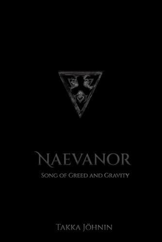 Naevanor I.: Song of Greed and Gravity von imprint