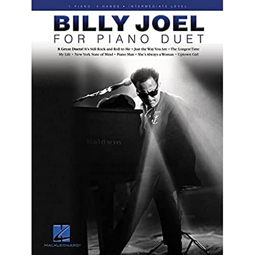 Billy Joel for Piano Duet: 1 Piano, 4 Hands / Intermediate Level Billy Joel for Piano Duet: 1 Piano, 4 Hands / Intermediate Level von Hal Leonard