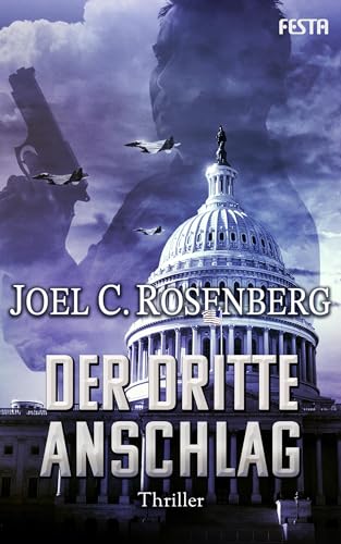 Der dritte Anschlag: Thriller