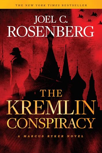 Kremlin Conspiracy: A Marcus Ryker Series Political and Military Action Thriller: (Book 1) von Tyndale House Publishers
