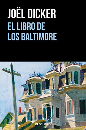 El libro de los Baltimore / The Book of the Baltimores (Best Seller, Band 2)