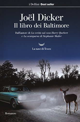 Il libro dei Baltimore (I delfini. Best seller) von La nave di Teseo