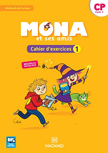 Mona et ses amis CP (2018) - Cahier d'exercices 1: Cahier d'exercices 1 CP cycle 2