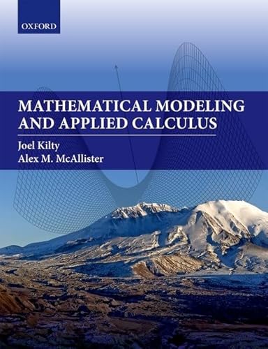 Mathematical Modeling and Applied Calculus Mathematical Modeling and Applied Calculus von Oxford University Press