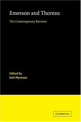 Emerson and Thoreau: The Contemporary Reviews (American Critical Archives, Band 1) von Cambridge University Press