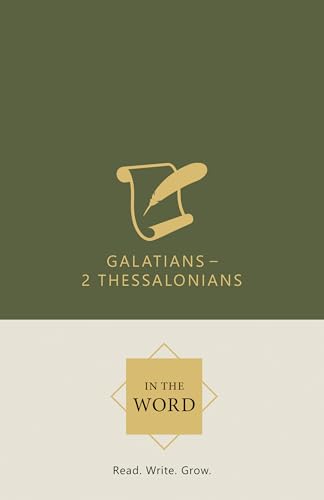 Galatians-2 Thessalonians (In the Word) von Reformation Heritage Books