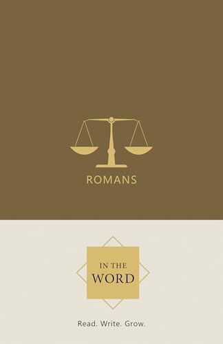 Romans (In the Word) von Reformation Heritage Books