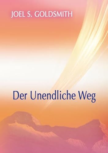 Der Unendliche Weg: (bisher: Der Weg zum Unendlichen)