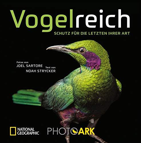 National Geographic Bildband: Vogelreich. 300 berührende Fotografien vom Aussterben bedrohter Vögel. Von einem der besten Tierfotografen der Welt. Ein ... zum Artenschutz.: Hommage an die Vielfalt von National Geographic Deutschland