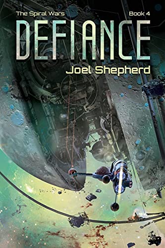 Defiance (The Spiral Wars, Band 4) von CREATESPACE