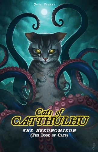 Cats of Catthulhu Book I: The Nekonomikon (Cocat, Band 1)