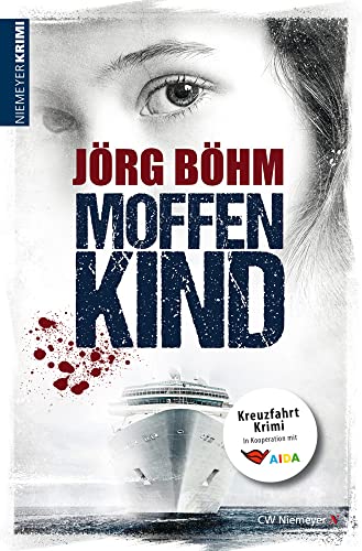 Moffenkind: Kreuzfahrtkrimi