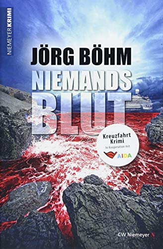 Niemandsblut: Kreuzfahrt-Krimi von Niemeyer C.W. Buchverlage