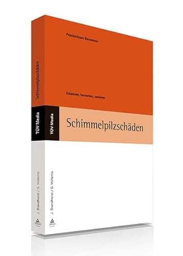 Schimmelpilzschäden: Erkennen, bewerten, sanieren von TV Media GmbH, Kln