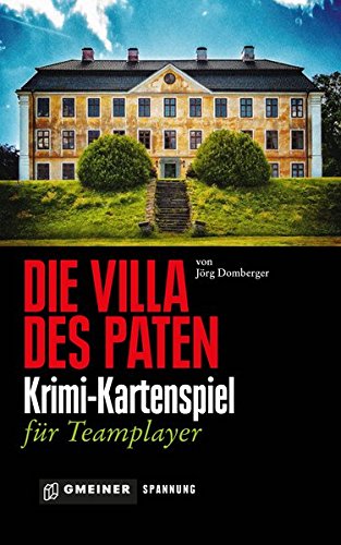 Die Villa des Paten von Gmeiner Verlag,