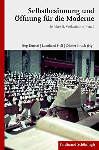 Selbstbesinnung und Öffnung für die Moderne: 50 Jahre II. Vatikanisches Konzil