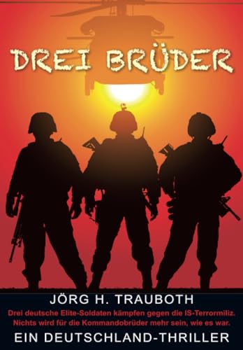 Drei Brüder: Ein Deutschland-Thriller (ratio-books Verlag)