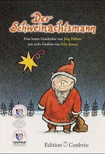 Der Schweinachtsmann von Musicom Verlag