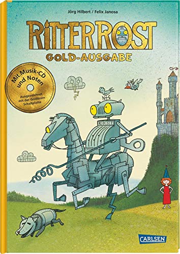 Ritter Rost 1: Ritter Rost, Band 1: Goldausgabe: Buch mit CD: Mit Musik-CD und Noten. Ausgezeichnet mit der Goldenen Schallplatte Ritter Rost 1: Ritter Rost, Band 1: Goldausgabe: Buch mit CD: Mit Musik-CD und Noten. Ausgezeichnet mit der Goldenen Schallplatte