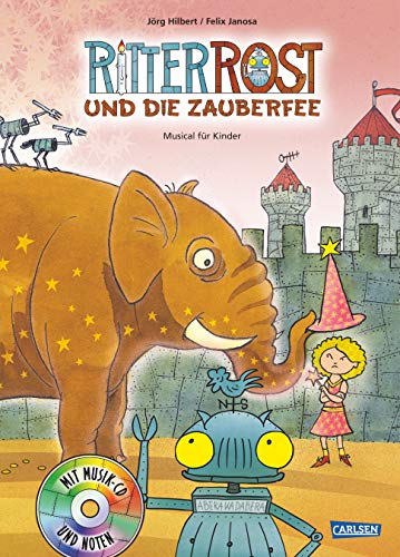 Ritter Rost 11: Ritter Rost und die Zauberfee: Buch mit CD Ritter Rost 11: Ritter Rost und die Zauberfee: Buch mit CD