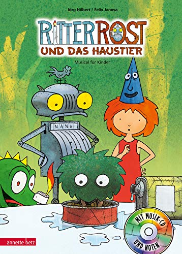 Ritter Rost 12: Ritter Rost und das Haustier (Ritter Rost mit CD und zum Streamen, Bd. 12): Musical für Kinder mit CD: Buch mit CD