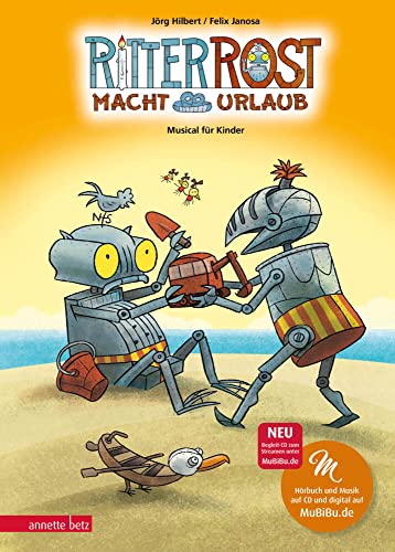 Ritter Rost 5: Ritter Rost macht Urlaub (Ritter Rost mit CD und zum Streamen, Bd. 5): Musical für Kinder mit CD: Buch mit CD Ritter Rost 5: Ritter Rost macht Urlaub (Ritter Rost mit CD und zum Streamen, Bd. 5): Musical für Kinder mit CD: Buch mit CD