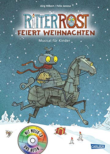 Ritter Rost 7: Ritter Rost feiert Weihnachten: Buch mit CD: Musical für Kinder Ritter Rost 7: Ritter Rost feiert Weihnachten: Buch mit CD: Musical für Kinder